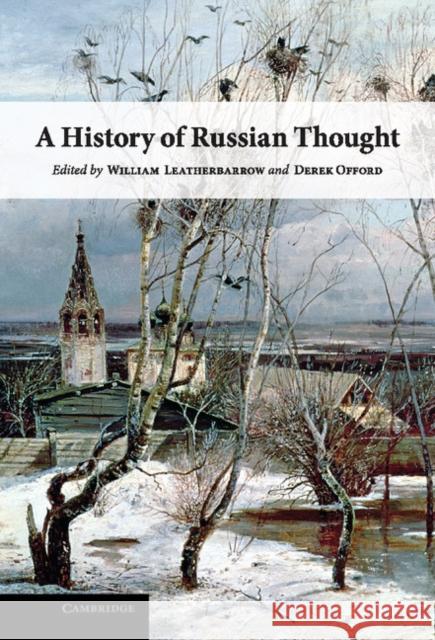 A History of Russian Thought William Leatherbarrow 9780521875219