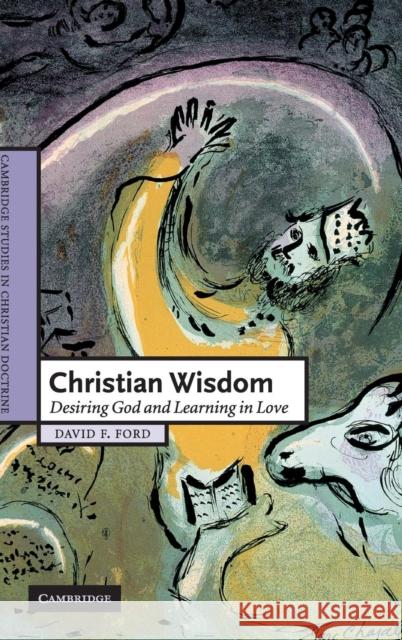Christian Wisdom Ford, David F. 9780521875455