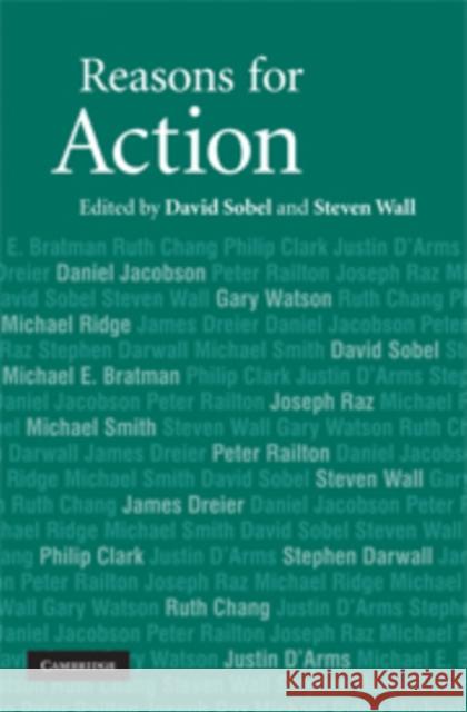 Reasons for Action David Sobel Steven Wall 9780521877466