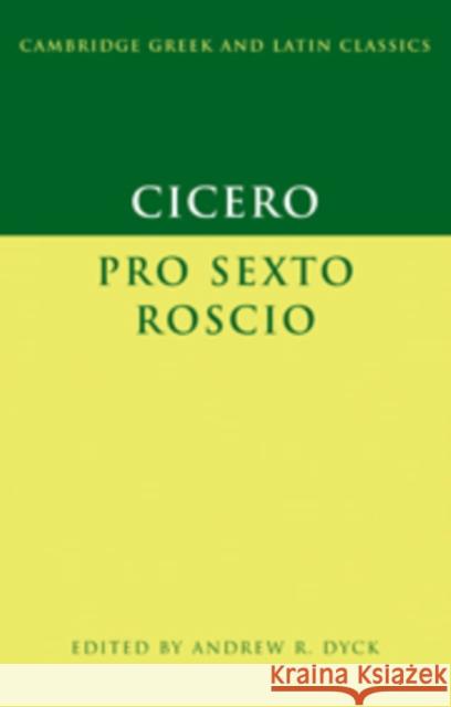 Cicero: 'Pro Sexto Roscio' Marcus Tullius Cicero 9780521882248