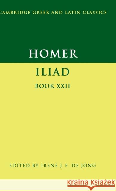 Homer: Iliad Book 22  Homer 9780521883320 0