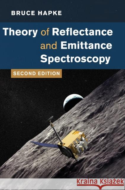 Theory of Reflectance and Emittance Spectroscopy Bruce Hapke 9780521883498 0