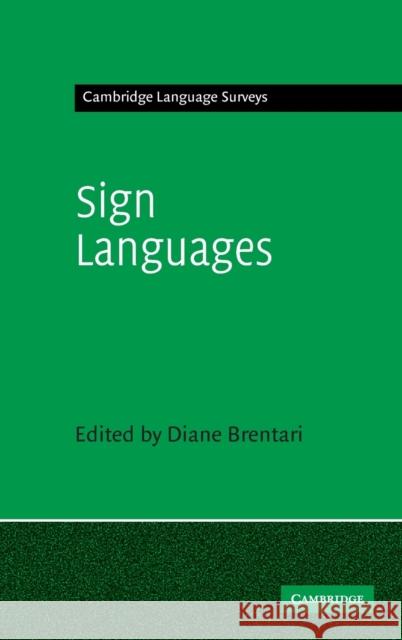 Sign Languages Diane Brentari 9780521883702 0