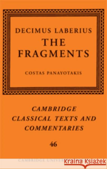 The Fragments Panayotakis, Costas 9780521885232