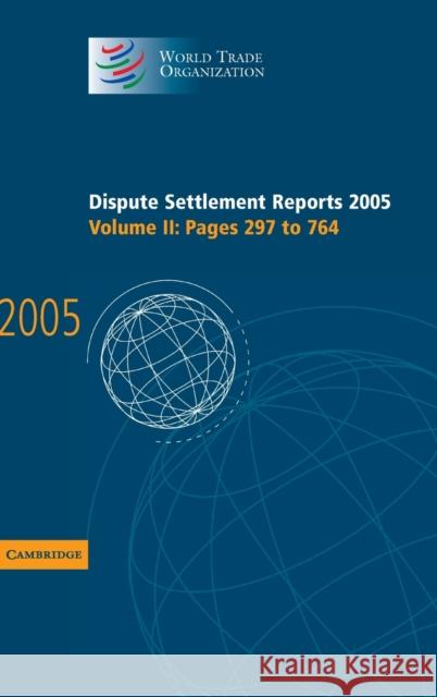 Dispute Settlement Reports 2005  9780521885447 Cambridge University Press