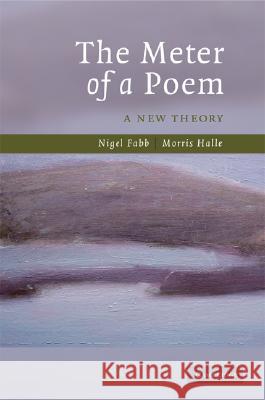 Meter in Poetry Fabb, Nigel 9780521885645 Cambridge University Press