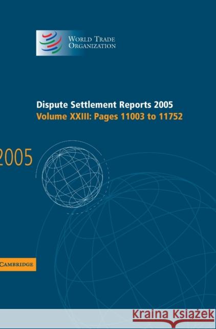 Dispute Settlement Reports 2005  9780521886031 Cambridge University Press