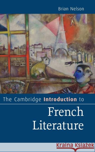 The Cambridge Introduction to French Literature Brian Nelson 9780521887083