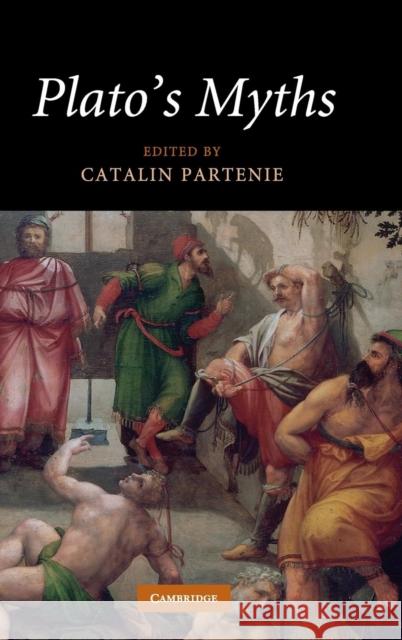 Plato's Myths Catalin Partenie 9780521887908