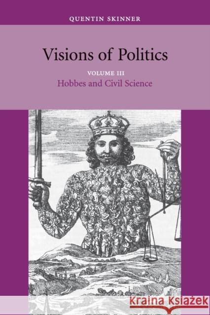 Visions of Politics Quentin Skinner 9780521890601 Cambridge University Press