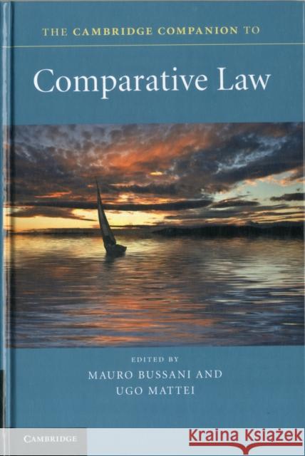 The Cambridge Companion to Comparative Law Mauro Bussani Ugo Mattei 9780521895705 Cambridge University Press