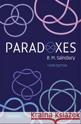 Paradoxes R. M. Sainsbury 9780521896320 CAMBRIDGE UNIVERSITY PRESS