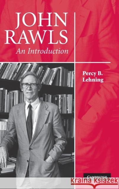 John Rawls Lehning, Percy B. 9780521899031