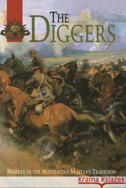 The Diggers  9780522844702 Melbourne University Press
