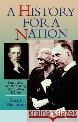 A History For A Nation Stuart MacIntyre 9780522845686