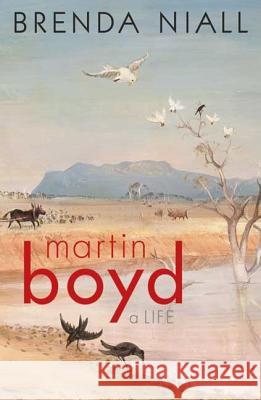 Martin Boyd  9780522851311 Melbourne University Press