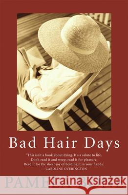 Bad Hair Days Pamela Bone 9780522853698