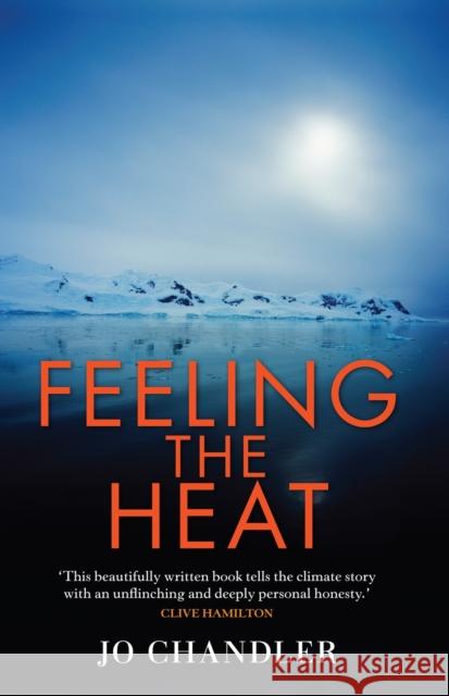 Feeling the Heat Chandler, Jo 9780522857719