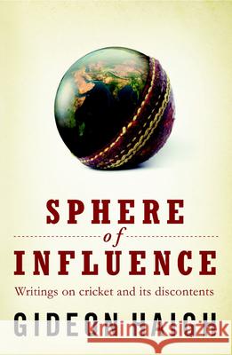 Sphere of Influence Gideon Haigh 9780522857870