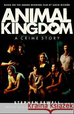 Animal Kingdom Stephen Sewell 9780522858082