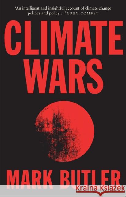 Climate Wars Mark Butler 9780522871685