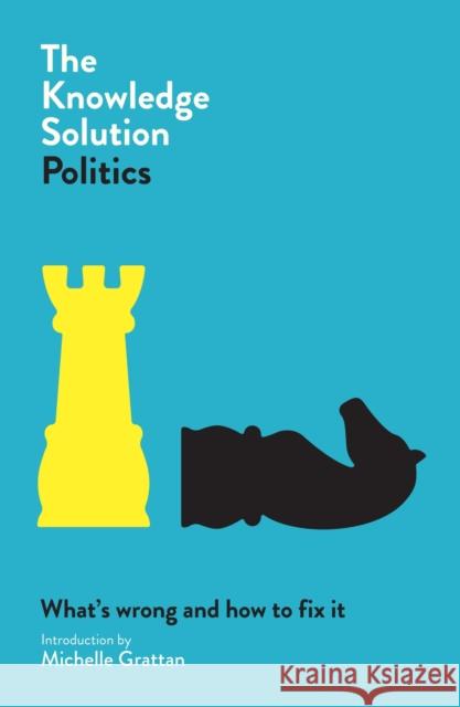 Knowledge Solution Politics Various Authors 9780522873832