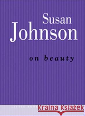On Beauty Johnson, Susan 9780522874204