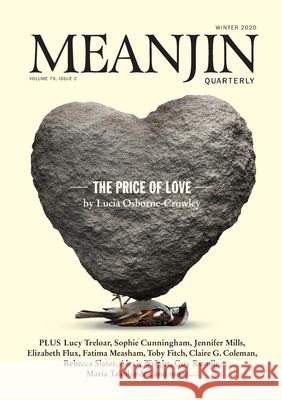 Meanjin Vol 79, No 2 Jonathan Green 9780522876680 Melbourne University