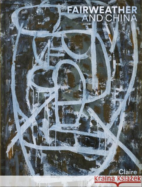 Fairweather and China Claire Roberts   9780522877168 The Miegunyah Press