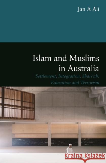 Islam and Muslims in Australia Jan A Ali 9780522877304 Melbourne University Press