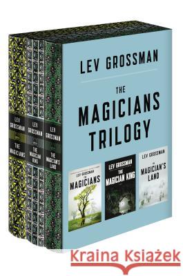 The Magicians Trilogy Boxed Set: The Magicians; The Magician King; The Magician's Land Lev Grossman 9780525427346 Viking Books