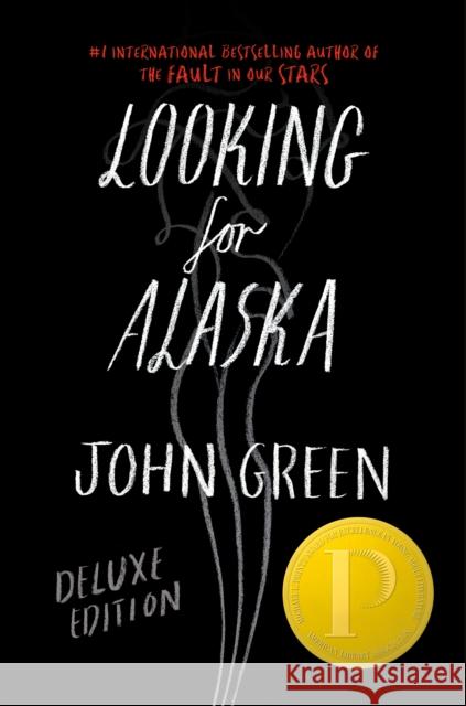 Looking for Alaska Deluxe Edition Green, John 9780525428022 Dutton Juvenile