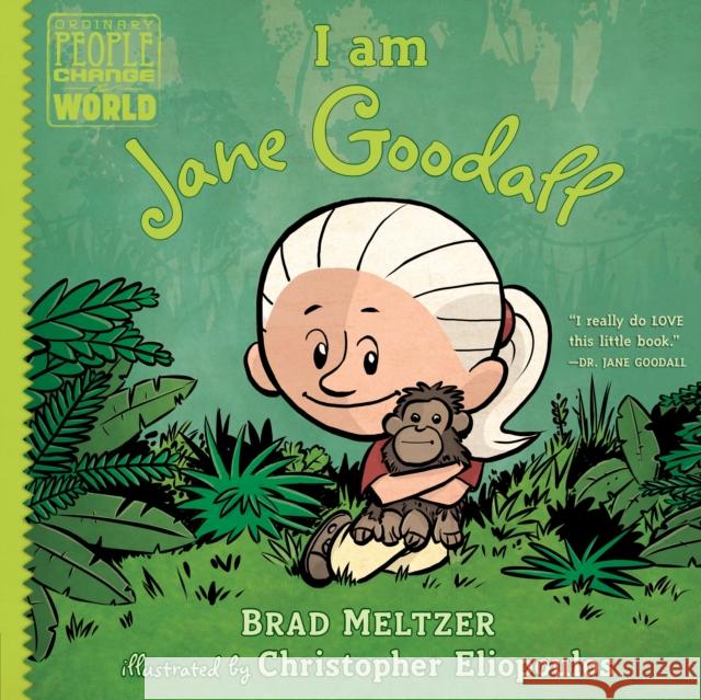 I Am Jane Goodall Meltzer, Brad 9780525428497 Dial Books