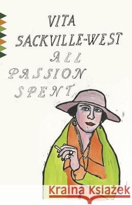 All Passion Spent Vita Sackville-West 9780525433972
