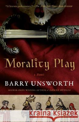 Morality Play Barry Unsworth 9780525434092 Anchor Books