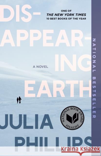 Disappearing Earth Julia Phillips 9780525436225