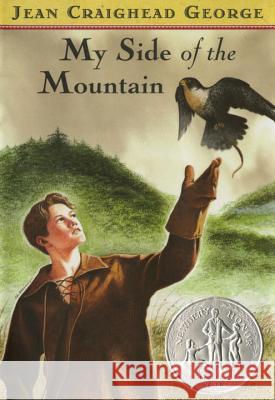 My Side of the Mountain Jean Craighead George 9780525463467 Dutton Books