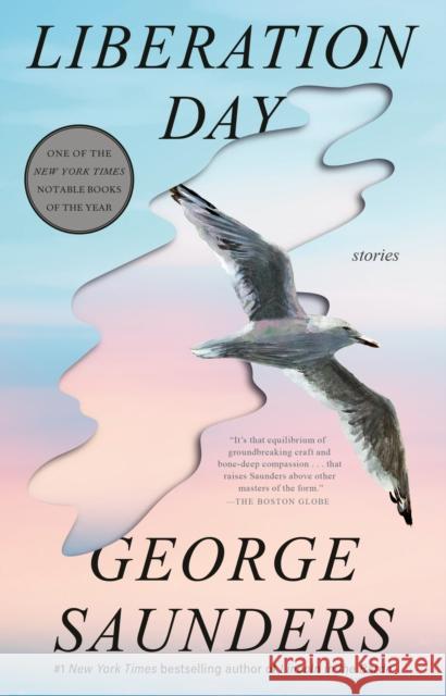 Liberation Day: Stories George Saunders 9780525509615