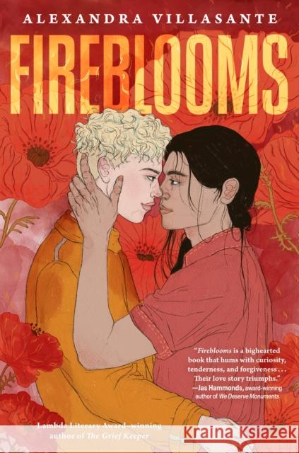 Fireblooms Alexandra Villasante 9780525514053 Nancy Paulsen Books