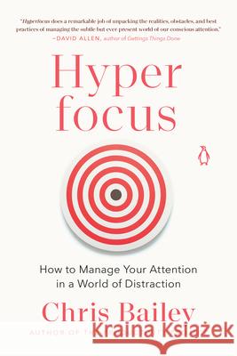 Hyperfocus Chris Bailey 9780525522256