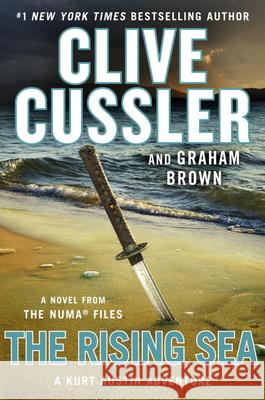 The Rising Sea : A Novel from the Numa Files Cussler, Clive 9780525535133 G.P. Putnam's Sons