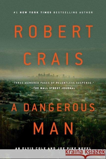 A Dangerous Man Robert Crais 9780525535690