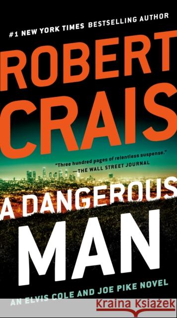 A Dangerous Man Robert Crais 9780525535706