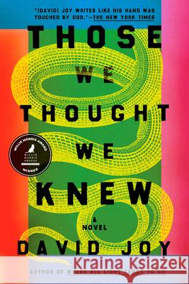 Those We Thought We Knew David Joy 9780525536932 G.P. Putnam's Sons