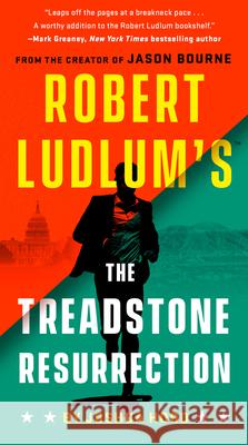 Robert Ludlum's the Treadstone Resurrection Hood, Joshua 9780525542575 G.P. Putnam's Sons