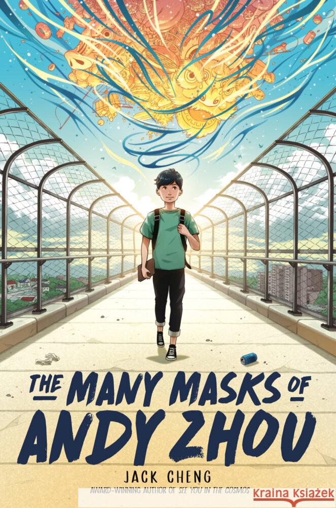 The Many Masks of Andy Zhou Jack Cheng 9780525553830