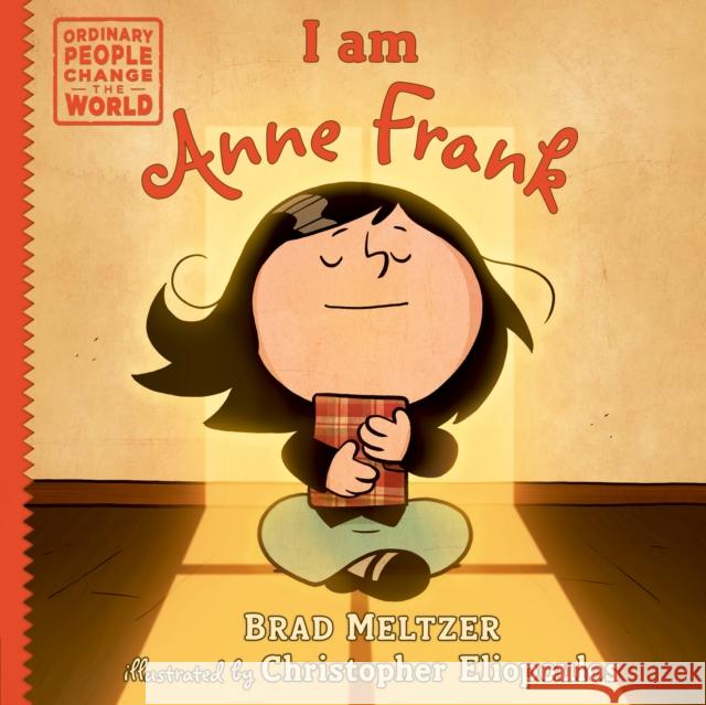 I Am Anne Frank Meltzer, Brad 9780525555940 Dial Books