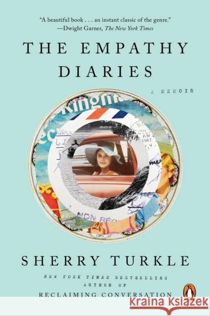 The Empathy Diaries Sherry Turkle 9780525560111