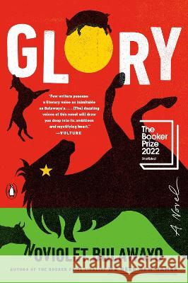 Glory Noviolet Bulawayo 9780525561156 Penguin Books