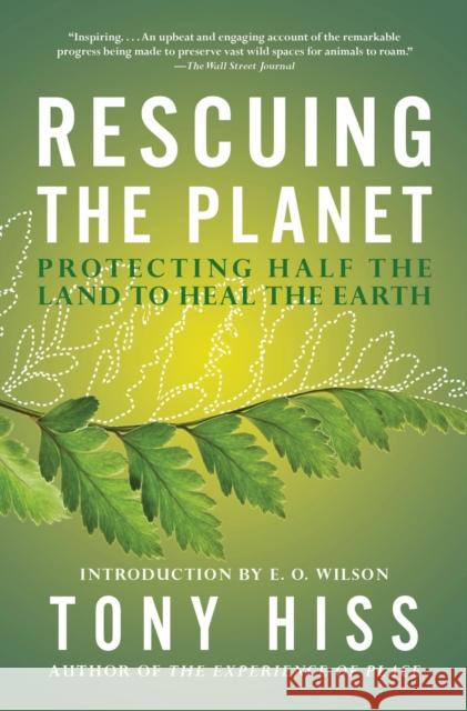 Rescuing the Planet Tony Hiss 9780525563945